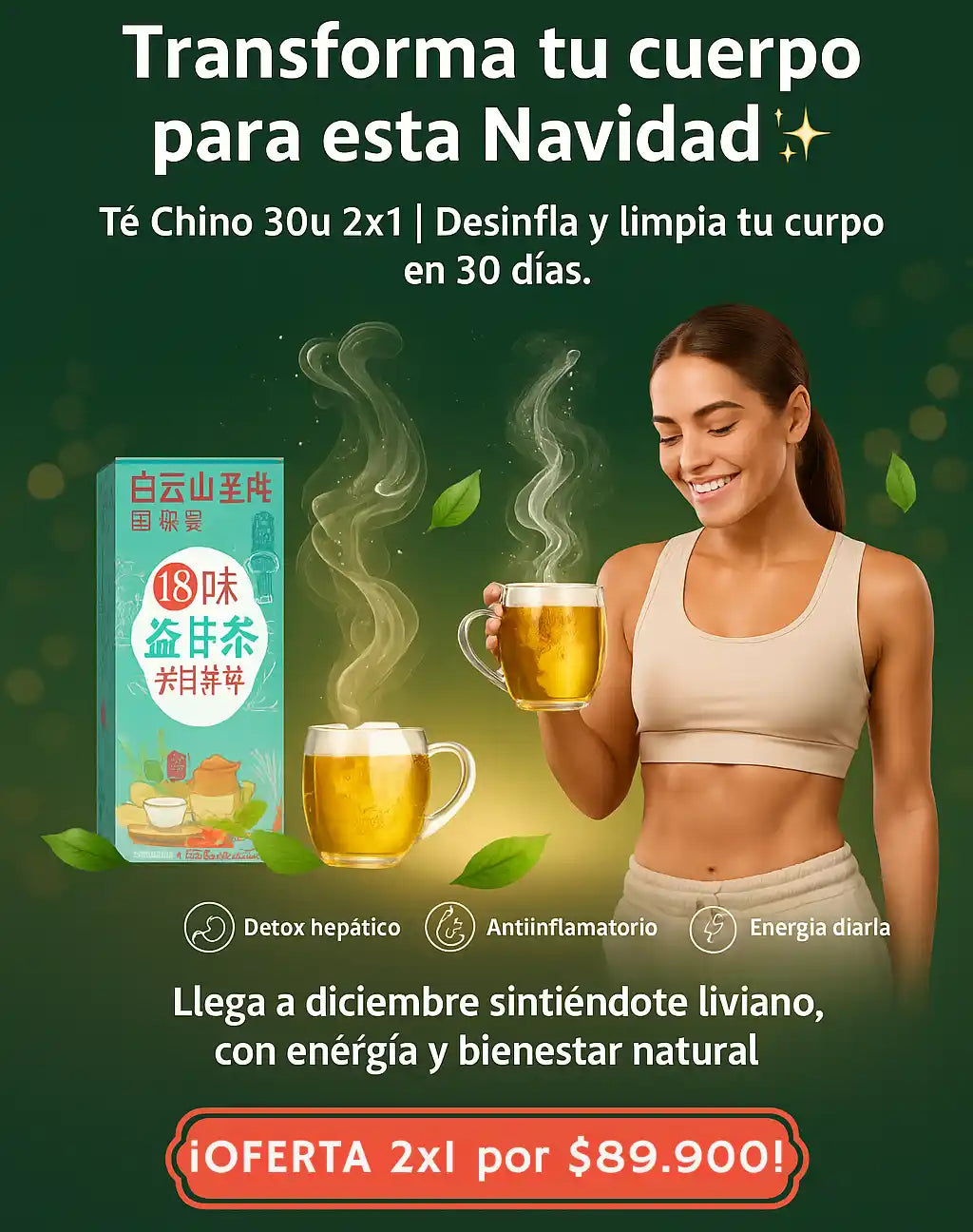 Té Chino 15u 2x1 chupa panza en 30 días para esta navidad